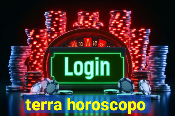 terra horoscopo